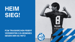 Mehr über den Artikel erfahren FCM Traiskirchen feiert verdienten 2:0-Heimsieg gegen den SC Retz